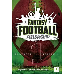 The Fantasy Football Fellowship Playbook (Revised 2021): Season 1 - Paperback