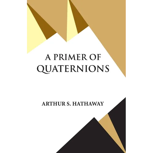 A Primer Of Quaternions - Paperback
