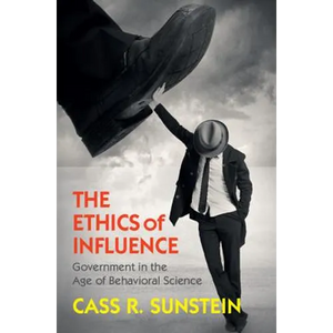 The Ethics of Influence - Hardcover