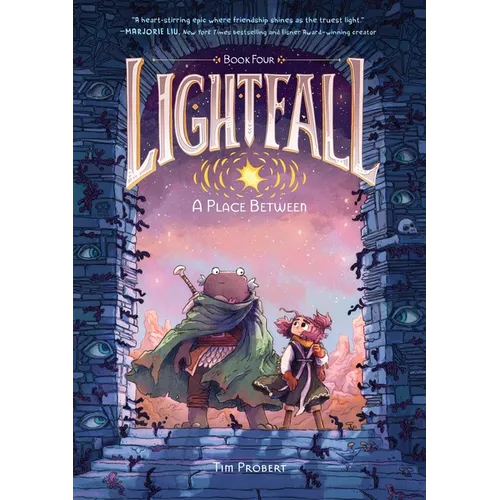 Lightfall: A Place Between: A Graphic Novel - Hardcover