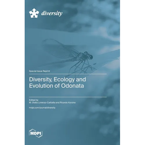 Diversity, Ecology and Evolution of Odonata - Hardcover