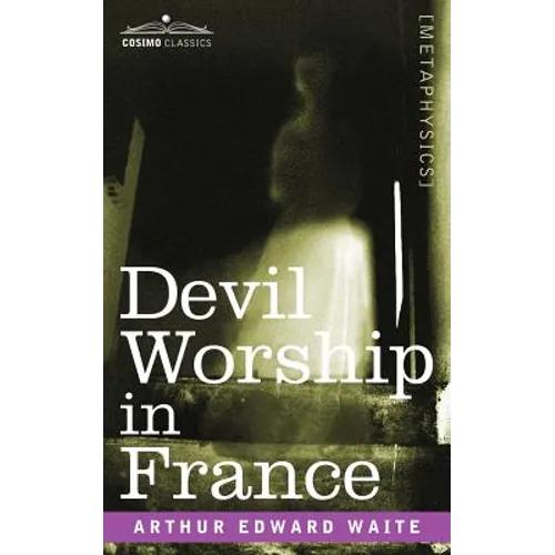 Devil Worship in France - Paperback
