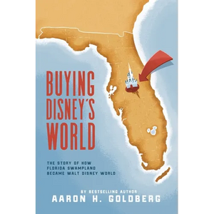 Buying Disney's World - Paperback