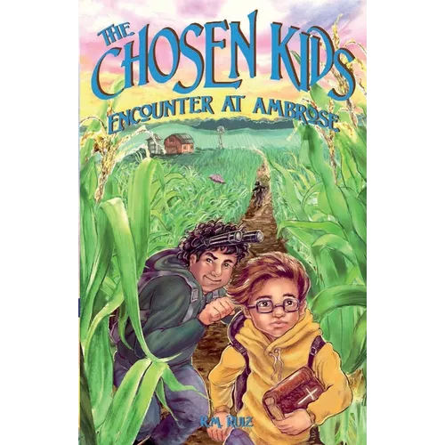 The Chosen Kids: Encounter At Ambrose - Paperback