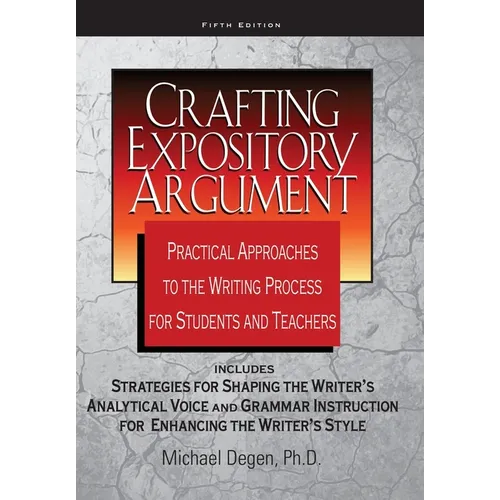 Crafting Expository Argument - Paperback