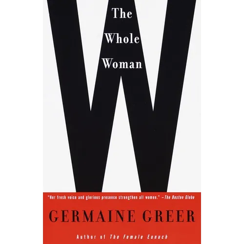 The Whole Woman - Paperback