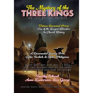 The Mystery of the Three Kings: The Lost Ancient Nativity - Paperback