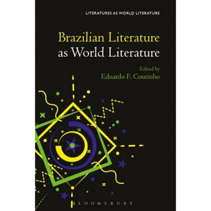 Brazilian Literature as World Literature - Paperback