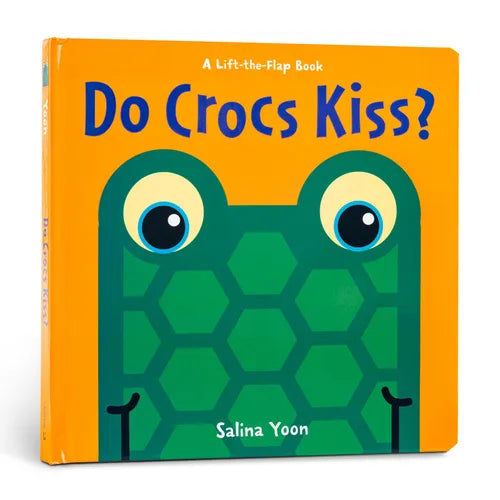 Do Crocs Kiss? - Board Book