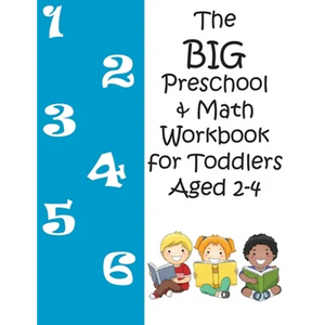 The BIG Preschool & Math Workbook for Toddlers Aged 2-4 - Paperback