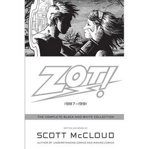 Zot!: The Complete Black and White Collection: 1987-1991 - Paperback