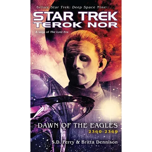 Terok Nor: Dawn of the Eagles - Paperback