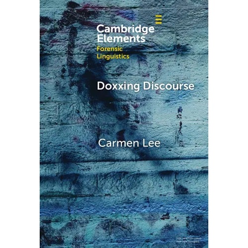 Doxxing Discourse - Hardcover