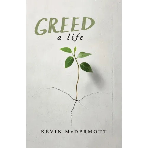 Greed: A Life - Paperback