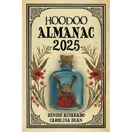 Hoodoo Almanac 2025 - Paperback