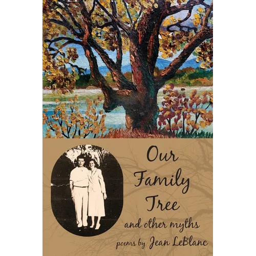 Our Family Tree and Other Myths - Paperback