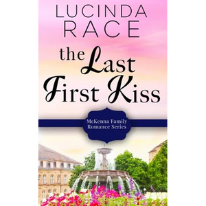 The Last First Kiss - Paperback