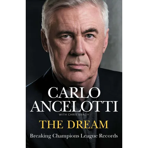 The Dream: Breaking Champions League Records - Paperback