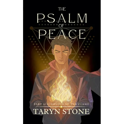 The Psalm of Peace: Kindling Of The Flame - Paperback