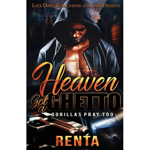 Heaven Got a Ghetto - Paperback