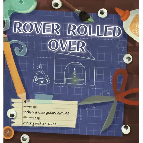 Rover Rolled Over - Hardcover
