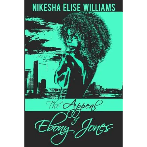 The Appeal of Ebony Jones - Paperback