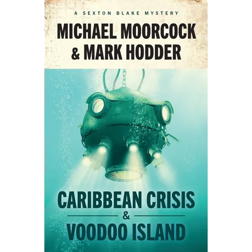 Sexton Blake: Caribbean Crisis & Voodoo Island - Paperback