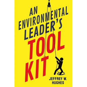 An Environmental Leader's Tool Kit - Paperback