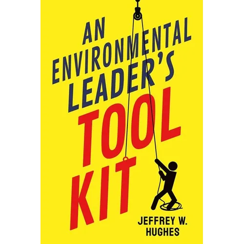 An Environmental Leader's Tool Kit - Paperback