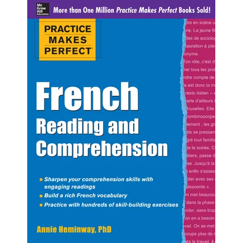 Practice Makes Perfect French Reading and Comprehension - Paperback