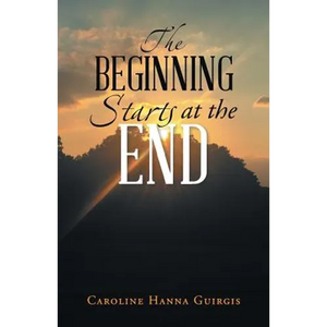 The Beginning Starts at the End - Paperback