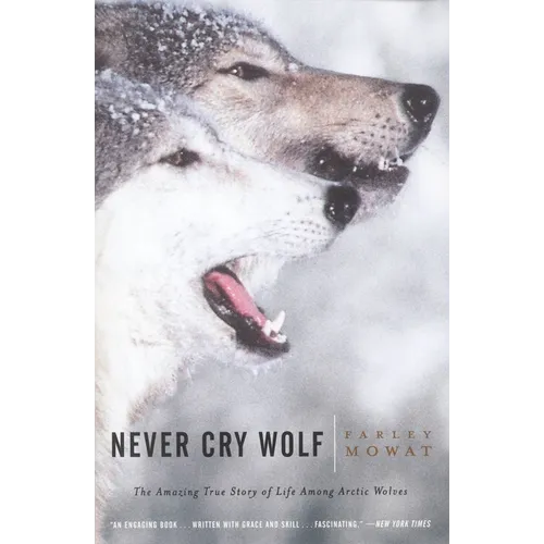 Never Cry Wolf - Paperback