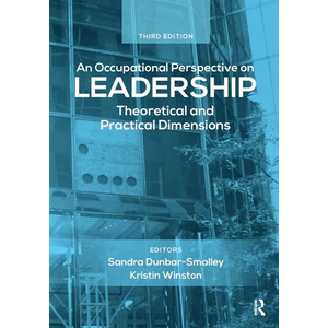An Occupational Perspective on Leadership: Theoretical and Practical Dimensions - Paperback