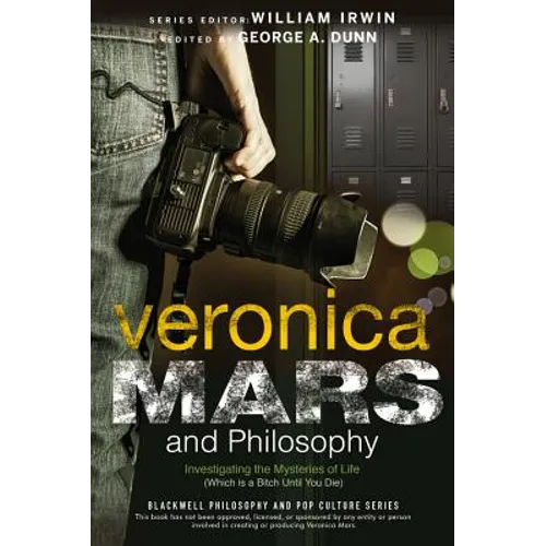 Veronica Mars and Philosophy - Paperback