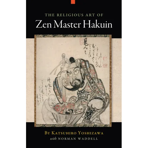 The Religious Art of Zen Master Hakuin - Paperback
