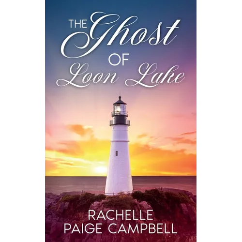 The Ghost of Loon Lake - Paperback