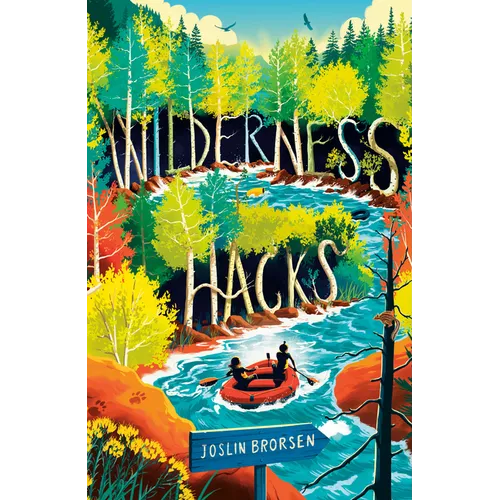 Wilderness Hacks - Hardcover