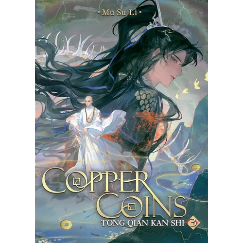 Copper Coins: Tong Qian Kan Shi (Novel) Vol. 3 - Paperback