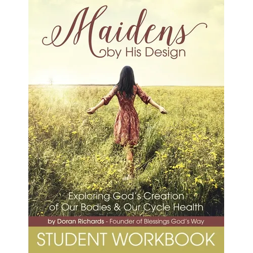 Maidens by His Design - Student Workbook - Paperback