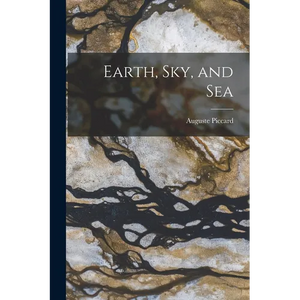 Earth, sky, and Sea - Paperback