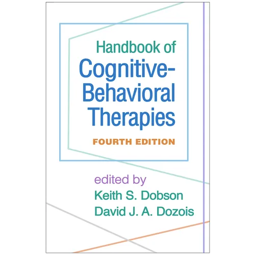 Handbook of Cognitive-Behavioral Therapies - Hardcover