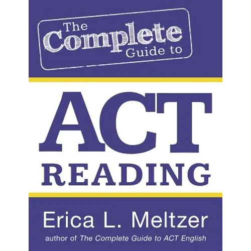 The Complete Guide to ACT Reading - Paperback