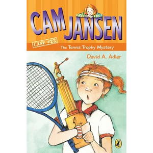 CAM Jansen and the Tennis Trophy Mystery #23 - Paperback