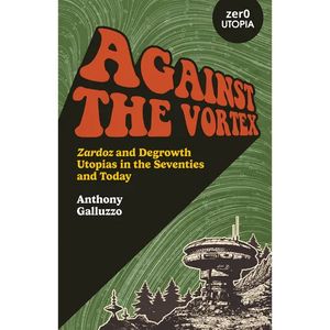 Against the Vortex - Paperback