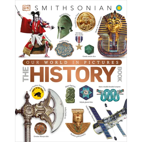 The History Book: A Visual World History Encyclopedia for Kids - Hardcover