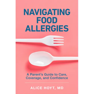 Navigating Food Allergies - Hardcover