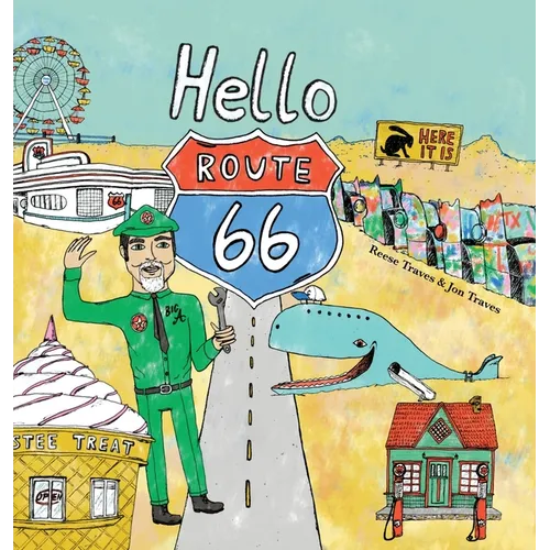 Hello Route 66 - Hardcover