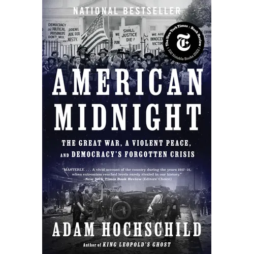 American Midnight: The Great War, a Violent Peace, and Democracy's Forgotten Crisis - Paperback