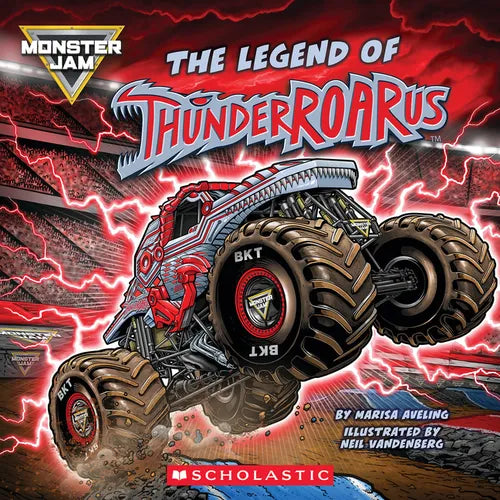 Monster Jam: The Legend of Thunderroarus - Paperback