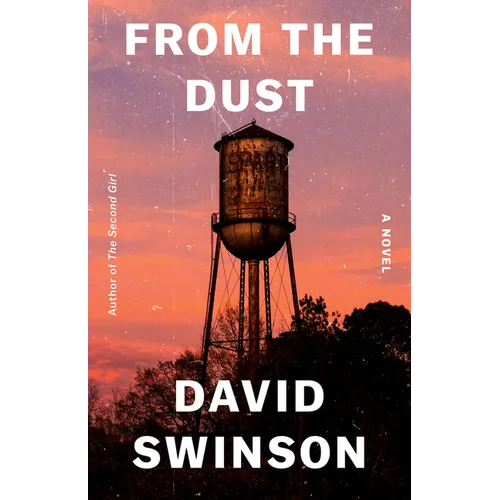 From the Dust - Hardcover